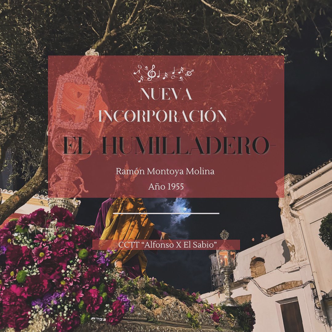 🔴𝙀𝙇 𝙃𝙐𝙈𝙄𝙇𝙇𝘼𝘿𝙀𝙍𝙊|

🎺Esta semana hemos incluido en nuestro repertorio la marcha procesional “El Humilladero” su compositor es D. Ramón Montoya.