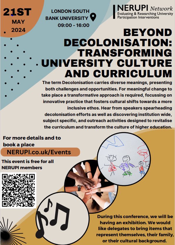 So pleased to be hosting this upcoming #NERUPI event @LSBU on 21st May. Beyond #Decolonisation: Transforming University Culture and Curriculum (N.B. free event, NERUPI members only nerupi.co.uk/events/) @TaranehDean @Dj3Johnston @LecturerMish @RachelPicton2 @alexckendall