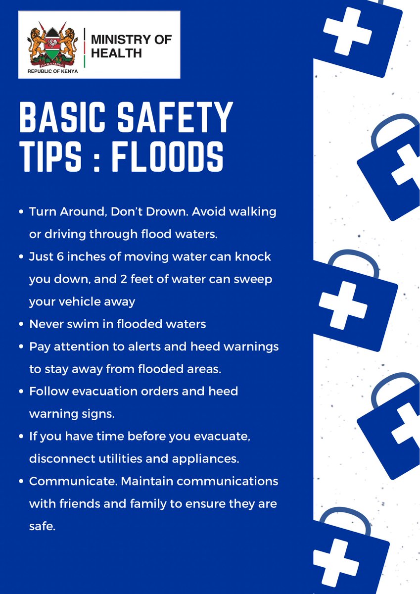 Stay safe during floods with these key tips! Remember to stay informed, seek higher ground, avoid floodwaters, and stay connected for updates. Be prepared, stay safe! #AfyaNyumbani