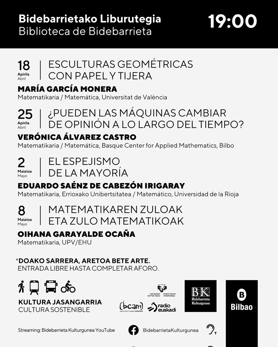 Recordad, mañana jueves, 19;00, charla del matemático y divulgador Eduardo Saénz de Cabezón @edusadeci (Derivando, Órbita Laika): 'El espejismo de la mayoría', en el ciclo Las matemáticas en la vida cotidiana (Biblioteca de Bidebarrieta, Bilbao) @BilbaoKultura @upvehu @BCAMBilbao