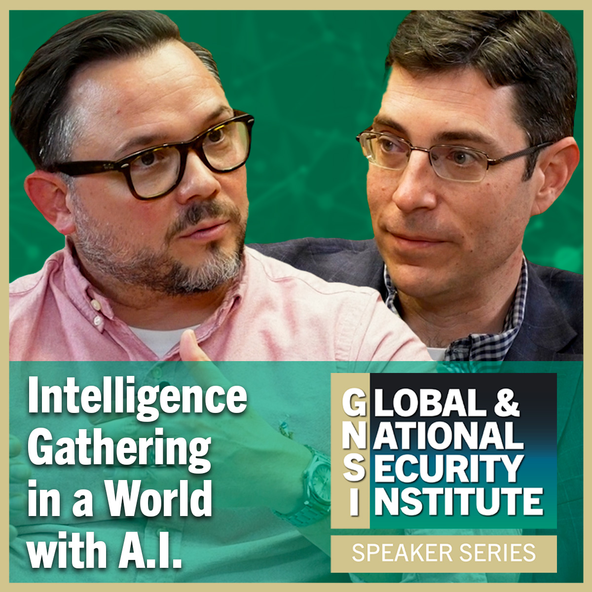 Join GNSI’s Academic Director, David Oakley, PhD, and visiting Professor David Gioe, PhD, as they discuss A.I.'s role in intelligence and security.

🎥Watch the video here
youtube.com/watch?v=seumv6…

#GNSI #Spycraft #ArtificialIntelligence #Security #Intelligence #AI #WarStudies