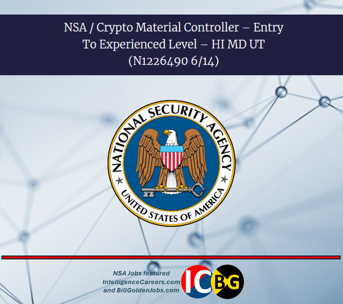 NSA hiring >> APPLY LEARN MORE icjobz.com/N1226490 >> Fort Meade, Maryland / Crypto Material Controller – Entry Level + Experienced – HI MD UT (N1226490 5/1) ... Assure accountability of COMSEC assets #Job #Hiring #Cryptologic #NSA #IC #DOD #BGJobs