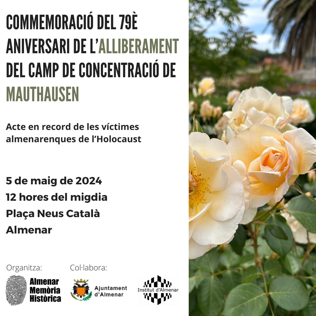 El 5 de maig es recordarà el 79è aniversari de l'alliberament del camp de concentració de Mauthausen amb multitud d'actes arreu del territori. @AlmenarMemoria farà un acte d'homenatge. Hi esteu tots convidats.