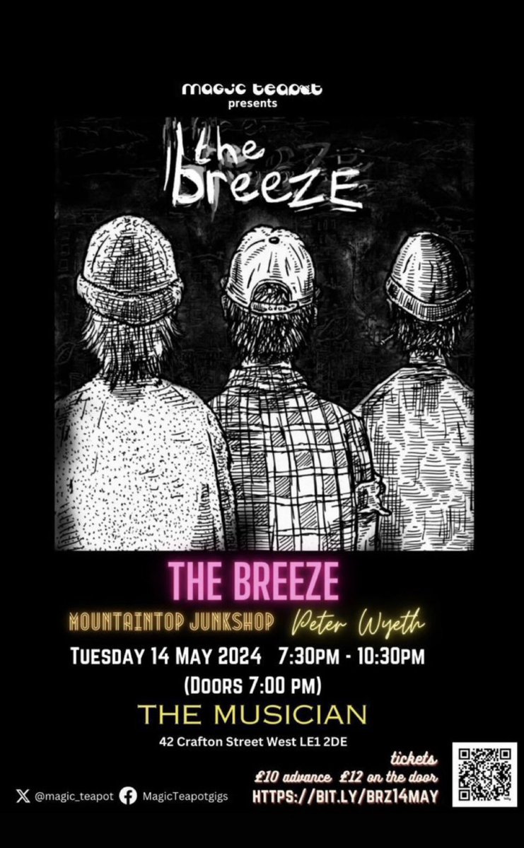Not long til this cracking gig in Leicester @MusicianVenue ... @thebreezeband3 @MTJUNKSHOP @PeterWyeth Presented by @magic_teapot ...with a bit of line-up input from me! 14 May - tickets via ticketweb.uk/event/the-bree…