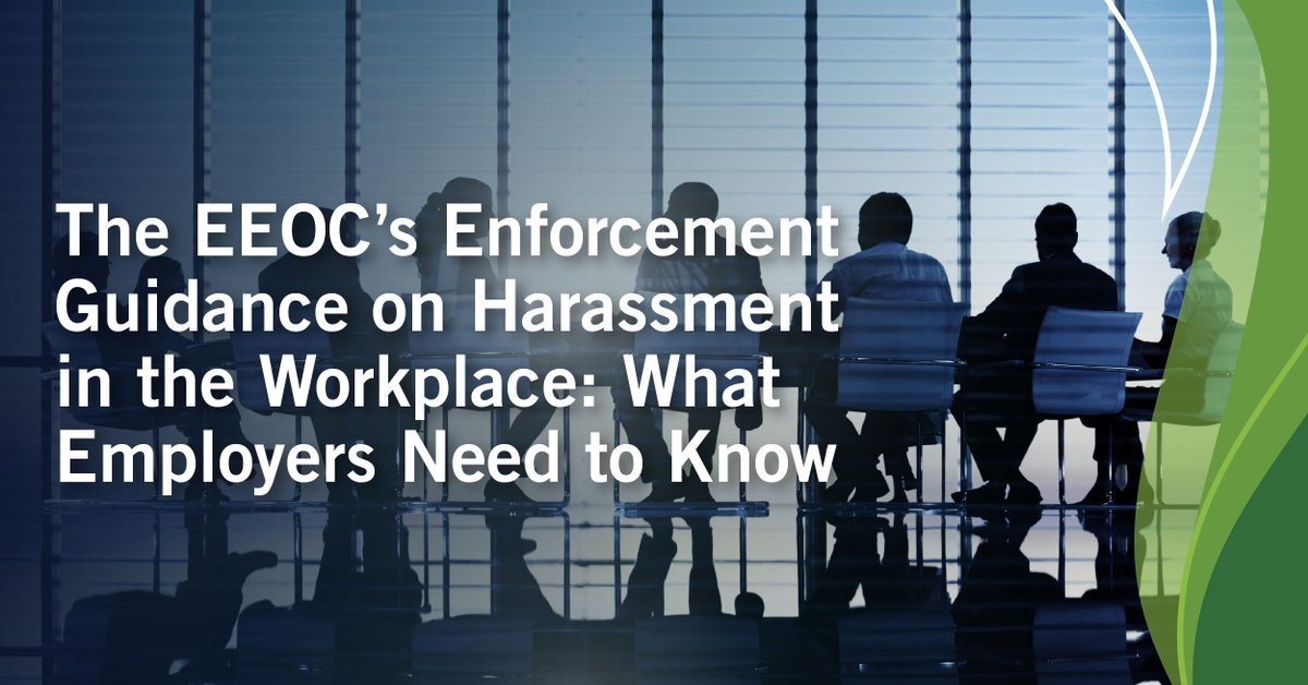 The EEOC has released its final Enforcement Guidance on Harassment in the Workplace, which reflects how the Commission’s interpretation of what constitutes harassment has evolved over time. Nikki Howell details what employers need to know: bit.ly/3Wj9Kt2
