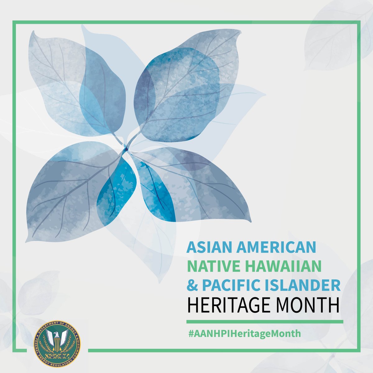 @FERC celebrates #AANHPIHeritageMonth and the many contributions our colleagues have made to America’s history and future success.