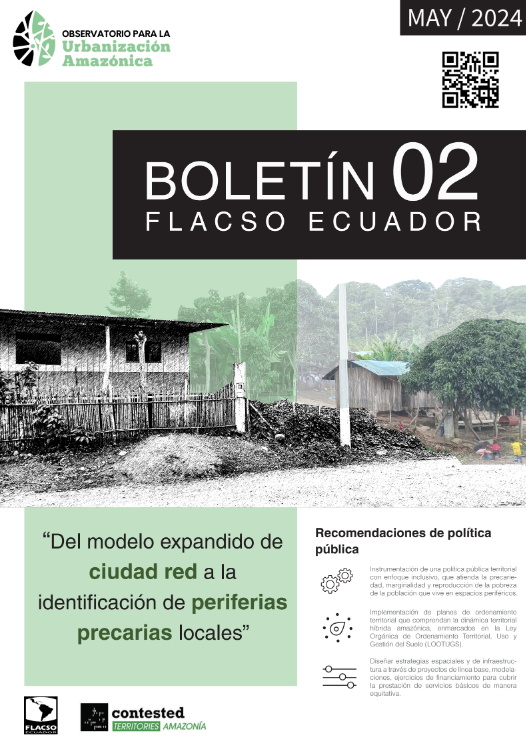 📰#NoticiasFLACSO El Observatorio para la Urbanización Amazónica (OUA) de FLACSO Ecuador nos invita a revisar su Boletín 02 con el tema central 'Del modelo expandido de ciudad red a la identificación de periferias precarias locales'. Más información »» bit.ly/3WmVLlO