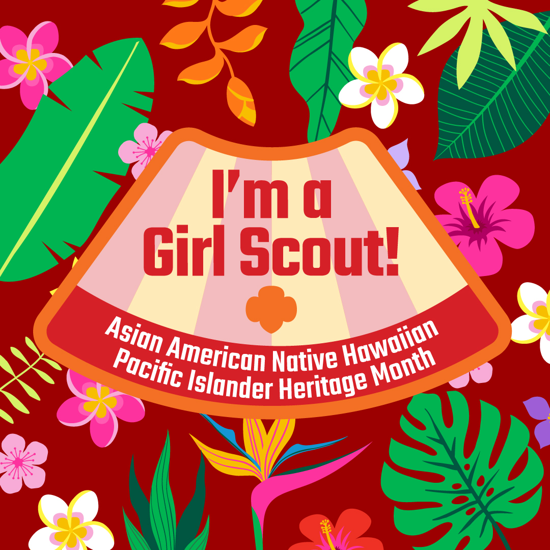 Happy National Asian American, Native Hawaiian, and Pacific Islander Heritage Month! ❤️ Commemorate with your troop by earning an exclusive patch: link.girlscouts.org/3PPHxGb #AANHPIMonth