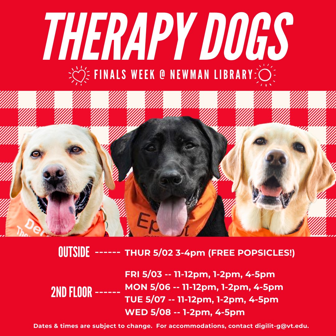 Join the #VTTherapyDogs on Reading Day (Thurs., 5/2 from 3-4 p.m.) for 'Pops & Pups' sharing free popsicles & pop drinks! But that's not all – over finals, you'll have more chances to visit these cuddly companions at the library. De-stress & recharge with some canine cuddles!