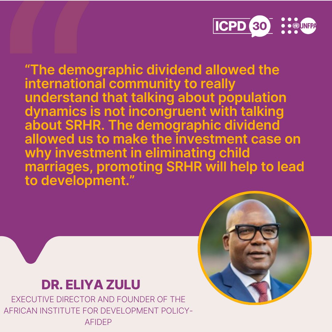 Contributing to today's roundtable at the @UNFPA #ICPD30 Briefs launch, @EliyaZulu of @Afidep shared insightful remarks on the demographic dividend. #CPD57 |#GlobalGoals