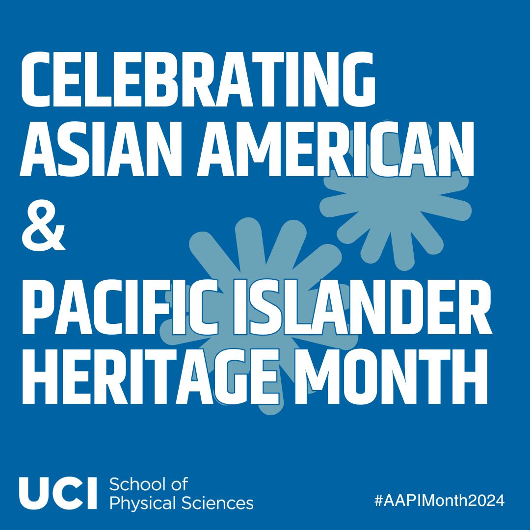 UC Irvine School of Physical Sciences (@uciphyssci) on Twitter photo Happy Asian American & Pacific Islander Heritage Month! #AAPIHeritageMonth
#AAPIMonth2024 <a href="/uciess/">UCI ESS</a> <a href="/UCIPhysAstro/">UCI Physics & Astro</a> <a href="/UCIChemistry/">UCI Chemistry</a> <a href="/ucimath/">UCI Math</a> Happy Asian American & Pacific Islander Heritage Month! #AAPIHeritageMonth
#AAPIMonth2024 <a href="/uciess/">UCI ESS</a> <a href="/UCIPhysAstro/">UCI Physics & Astro</a> <a href="/UCIChemistry/">UCI Chemistry</a> <a href="/ucimath/">UCI Math</a>