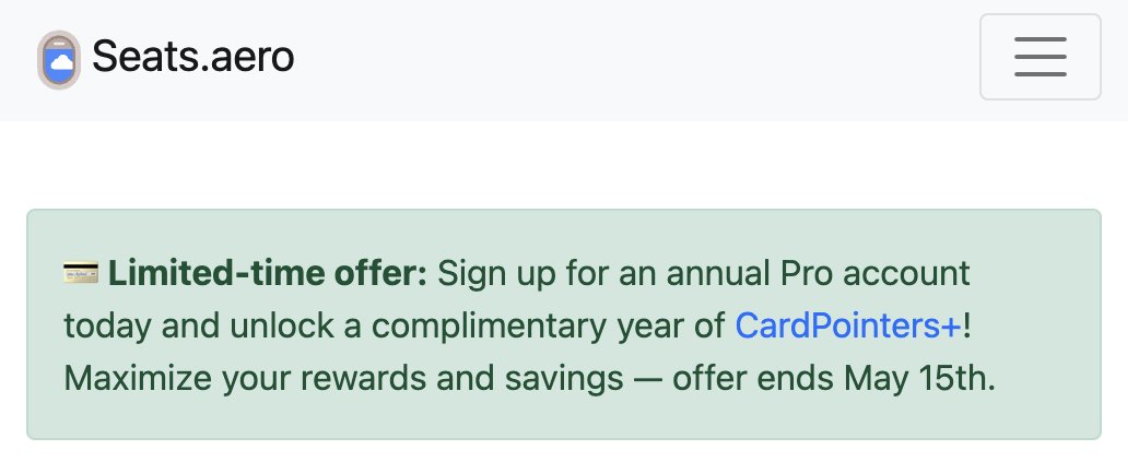Seats.aero (@seatsaero) on Twitter photo 💳 Limited-time offer: Sign up for an annual Pro account today and unlock a complimentary year of <a href="/CardPointers/">CardPointers</a>+!
seats.aero/register 💳 Limited-time offer: Sign up for an annual Pro account today and unlock a complimentary year of <a href="/CardPointers/">CardPointers</a>+!
seats.aero/register