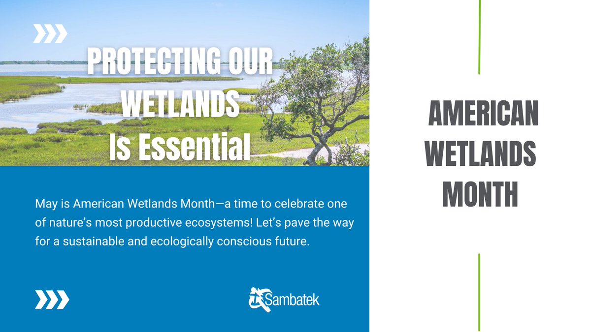 🏞️ May is American Wetlands Month! 💧 Sambatek is committed to protecting these vital resources and ensuring sustainable development with minimal environmental impact. Learn more at the link!
 
sambatek.com/services/envir…

#AmericanWetlandsMonth #Wetlands #ActforWetlands 

@EPA