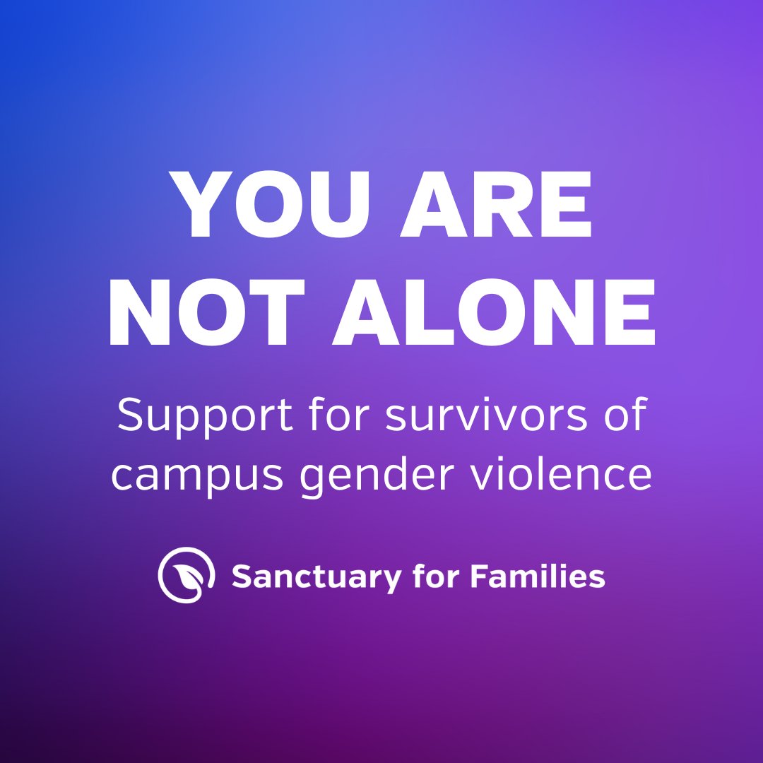 📢 A reminder to student survivors of sexual assault and #GenderViolence: You can count on Sanctuary.

Take the first step towards healing and justice — Check out our new webpage on campus gender violence and learn how our dedicated attorneys can help: sanctuaryforfamilies.org/.../campus-gen…