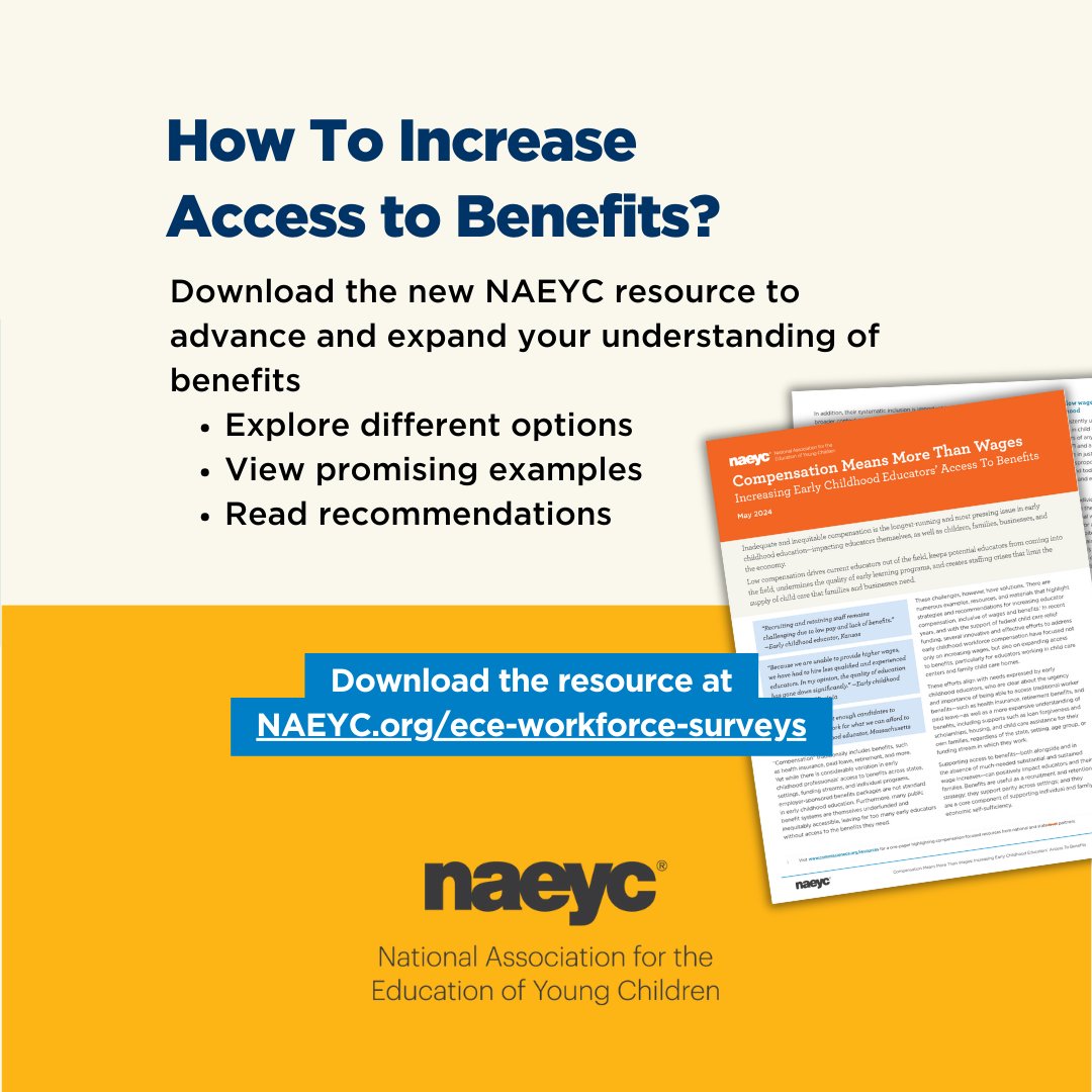 It's #WorthyWageDay, and because wages + benefits = compensation, today we are releasing a new resource all about increasing early childhood educators’ access to benefits. Check out effective strategies, promising examples & recommendations here: naeyc.org/sites/default/…