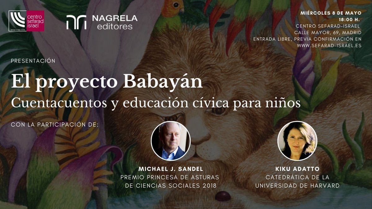 Os presentaremos 'El proyecto Babayán', una idea del Premio Princesa de Asturias, Michael J. Sandel; y la catedrática de la Universidad de Harvard, Kiku Adatto. 🗓️ Miércoles 8 de mayo ⌚ 18h 📍 @SefaradIsrael 🎟️ Confirma: sefarad-israel.es/evento/el-proy…