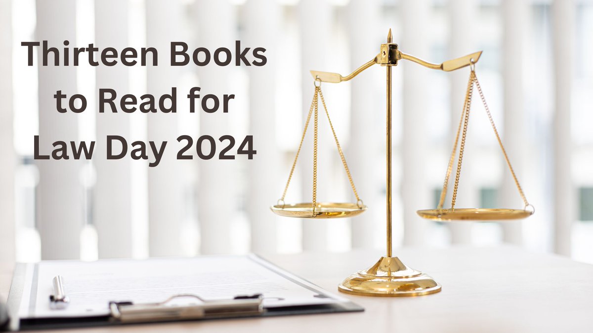 In honor #LawDay2024, we've highlighted thirteen books to add to your reading list! #ReadUP tinyurl.com/yf9342az