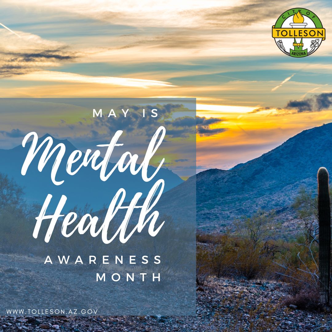 May is all about #MentalHealthAwareness in Tolleson! 🧠💖 End the stigma and promote well-being. Join local workshops, try art therapy, or take a digital detox. tolleson.az.gov. Every action counts! #TollesonStrong #MentalHealthMatter