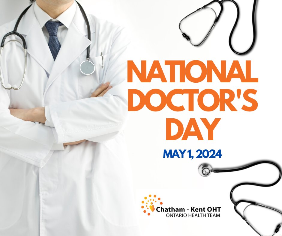 Today is National Doctor's Day! Thank you to all the physicians in Chatham-Kent who work hard for their patients and our community. We are so grateful for you everyday but especially today on Doctor's Day! #OntarioHealthTeam #OHT