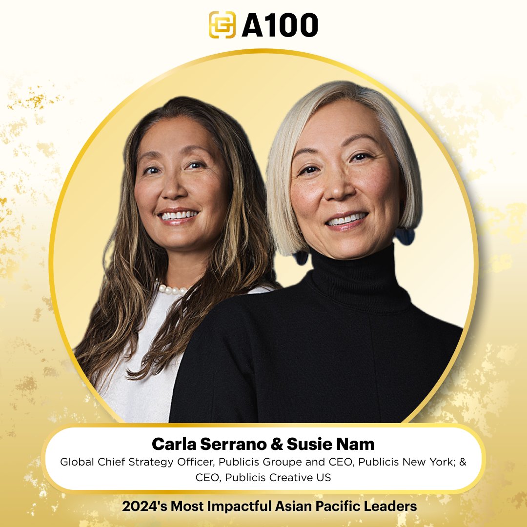 Congratulations to Publicis Groupe Chief Strategy Officer Carla Serrano and Publicis Creative U.S. CEO Susie Nam for joining @GoldHouseCo's 2024 Most Impactful Asians #A100 list.