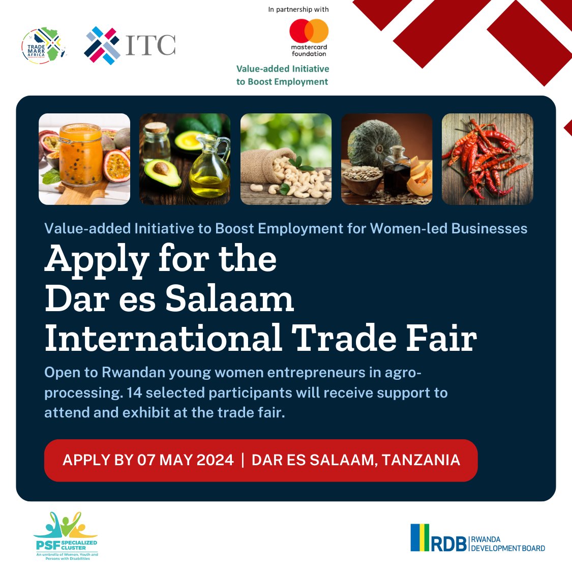 Calling Rwandan young women in agro-processing! 🇷🇼 ITC, in collaboration with @RDBrwanda & #SheTrades 🇷🇼Hub (@PSF_Specialized), is supporting 14 women to participate in the Dar es Salaam International Trade Fair (DITF) in Tanzania 🇹🇿. 🔗Apply by 7 May: tinyurl.com/9rfwr794