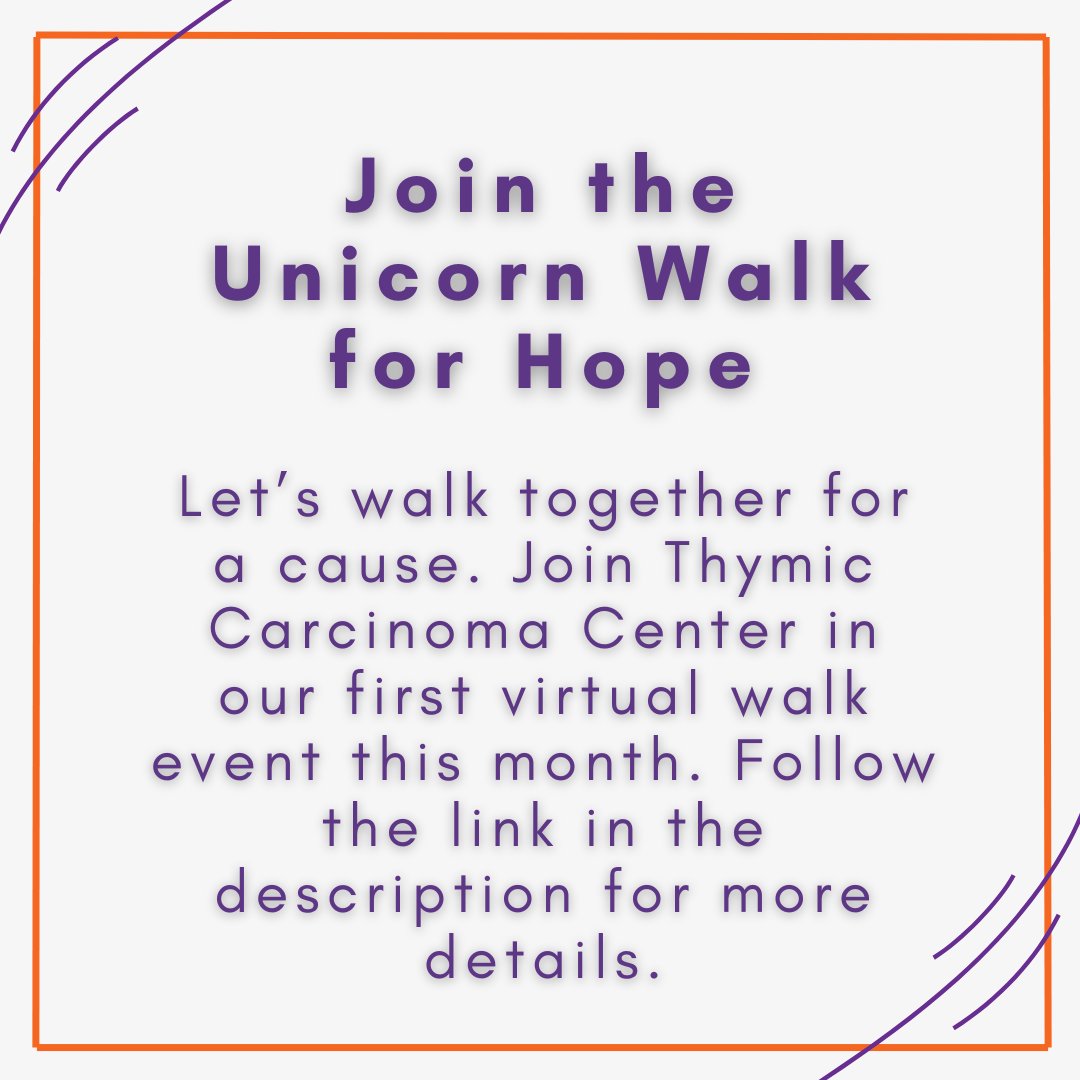 May is Thymic Cancer Awareness Month. Join us for our first virtual walk event, the 'Unicorn Walk for Hope,' as we stride together to spread awareness and raise funds.

To learn more or register, visit ow.ly/KWVO50Rt8W8

#ThymicCancerAwarenessMonth #UnicornWalkForHope