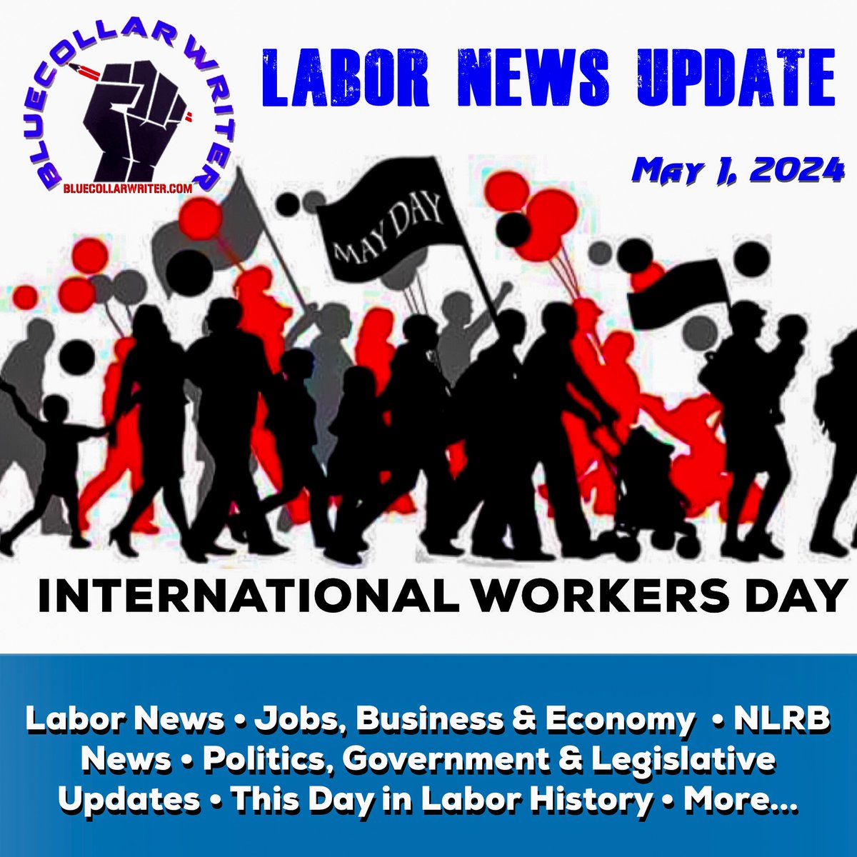 #BlueCollarWriter Labor News Update - 5/1/2024: 

bluecollarwriter.com/home/labor-new…

#1u #UnionStrong #UnionYes #ItsBetterInAUnion #LaborHistory #NLRB #Jobs #Economy 
#UnionBustingIsDisgusting #MayDay
#InternationalWorkersDay