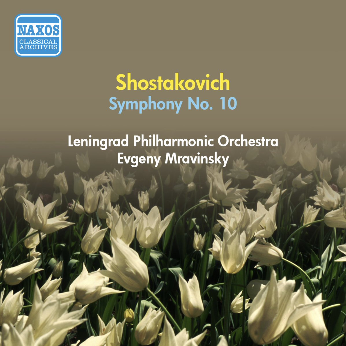 Shostakovich Symphony No. 10 in E Minor, Op. 93 Yevgeny Mravinsky Leningrad Philharmonic Orchestra