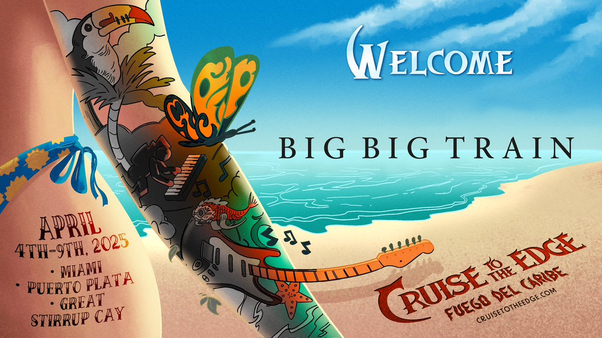 💥 Big Big announcement!

Please welcome the return of Big Big Train to Cruise to the Edge! 🛳️🎶🐙 
Cruisetotheedge.com
#ctte2025 #bigbigtrain #miami #progressiverock #cruise #cruisetotheedge