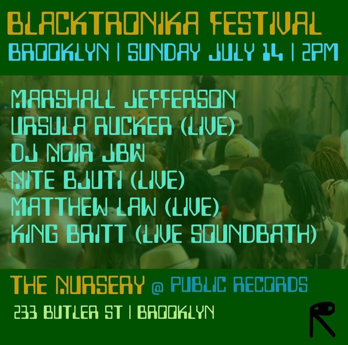 Sunday July 14th I’ve been invited by @kingbritt to join his iconic Blacktronika Fest alongside these absolute legends. Humbling to say the least and excited to make my Public Records debut in the Nursery! 

Space is limited. Tap in early!

⚡️ link.dice.fm/v29bb3911f89?d…