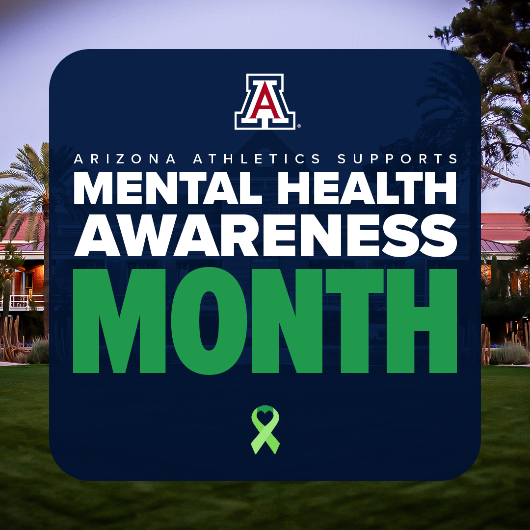 Today marks the start of #MentalHealthAwarenessMonth 

Taking care of our mental health is equally as important as taking care of our physical health. Arizona Athletics strives to raise awareness and provide resources to support the mental well-being of our staff and