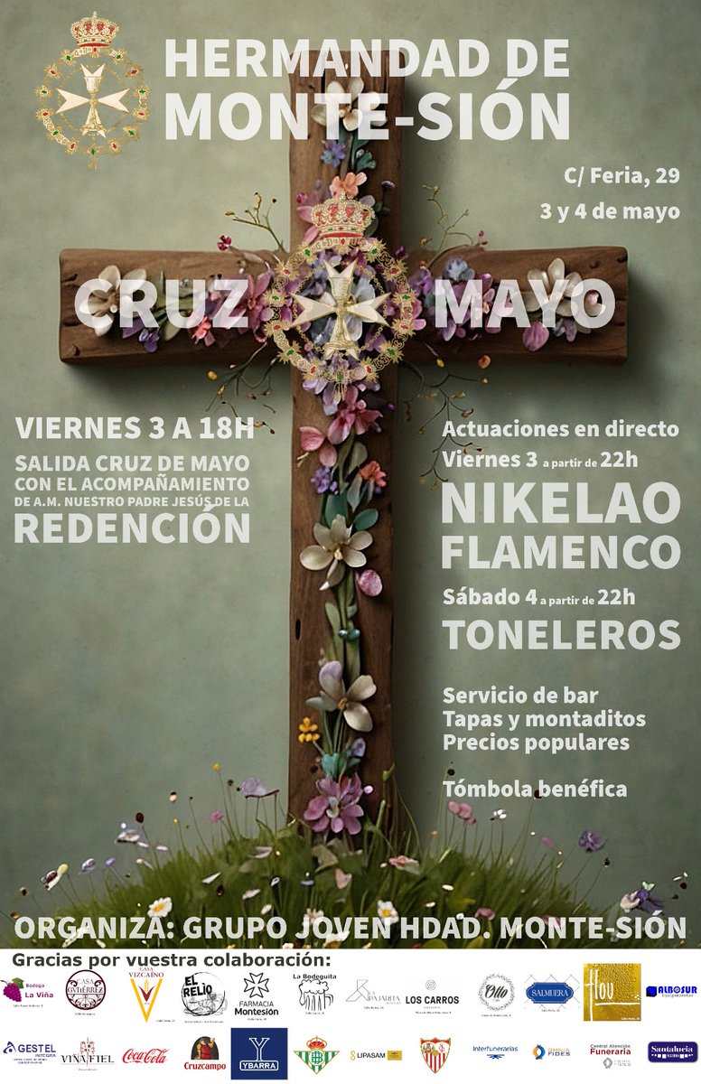 📍 Empieza #Mayo en Monte-Sión:

📅 Jueves 2
▶️ Misa de Hermandad
🕘 20.30 h.

📅 Viernes 3
▶️ Velá de la Cruz de Mayo 
🕘 de 13h a 00h
▶️ Procesión de la Cruz de Mayo
🕘 18 h.

📅 Sábado 4
▶️ Sabatina a la Virgen del Rosario
🕘 12 h.
▶️ Velá de la Cruz de Mayo 
🕘 de 13h a 00h