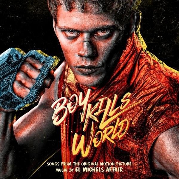 BOY KILLS WORLD: SONGS FROM THE MOTION PICTURE album featuring music performed by El Michels Affair has been released entertainment-factor.blogspot.com/2024/05/boy-ki… #music #soundtrack #soundtracks #boykillsworld #elmichelsaffair @LakeshoreRecs @El_Michels