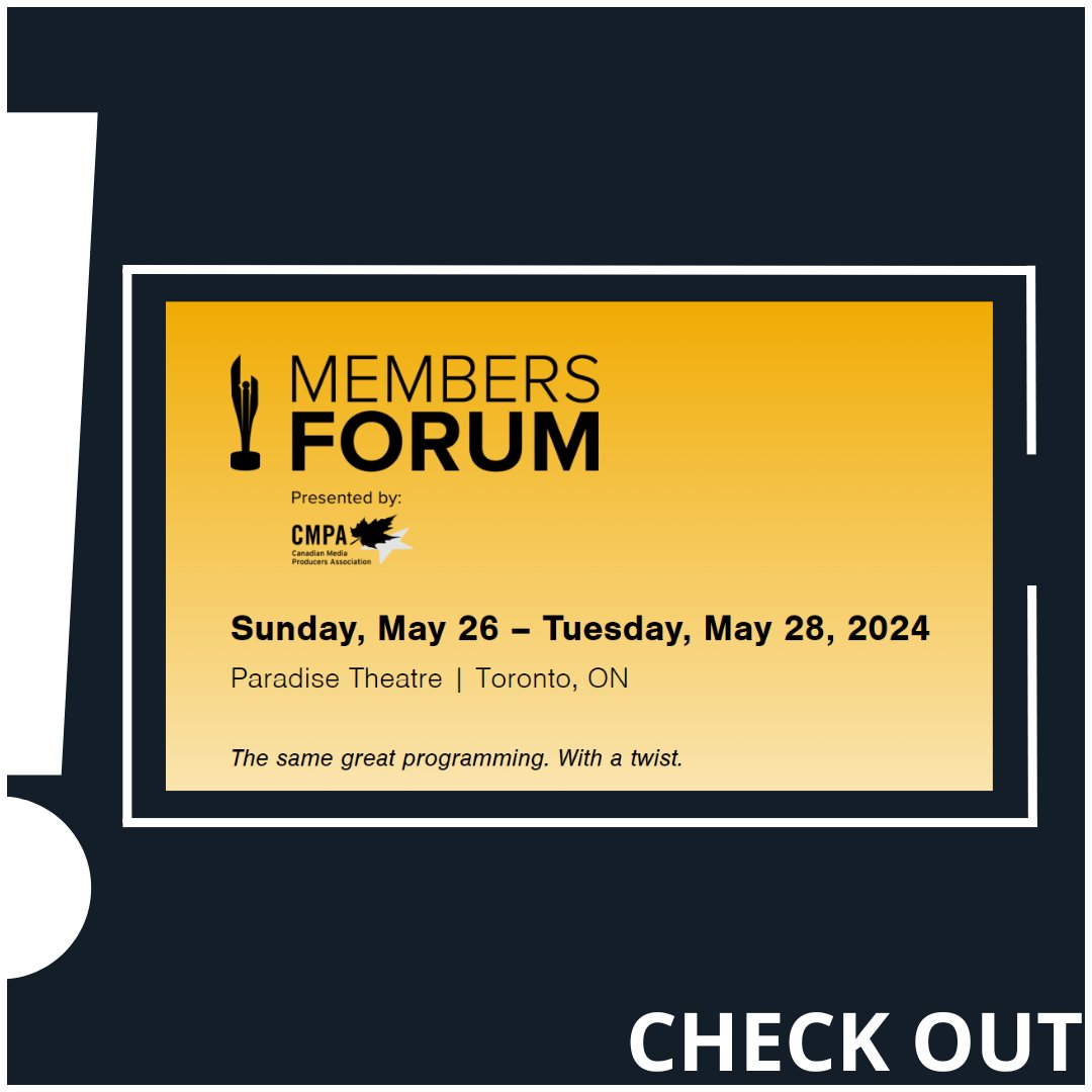 Introducing Members Forum, presented by @The_CMPA: A reimagined version of @TheCdnAcademy’s annual industry conference, taking place during Canadian Screen Week 2024 at the Paradise Theatre from May 26 - 28. Learn more academy.ca/membersforum