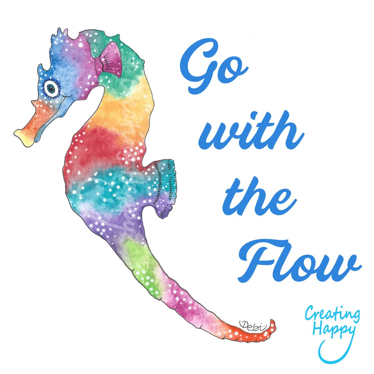 Keep the Faith and Go with the Flow. Everything's gonna be alright.

#watercolor #seahorse #faith #flow #creatinghappy