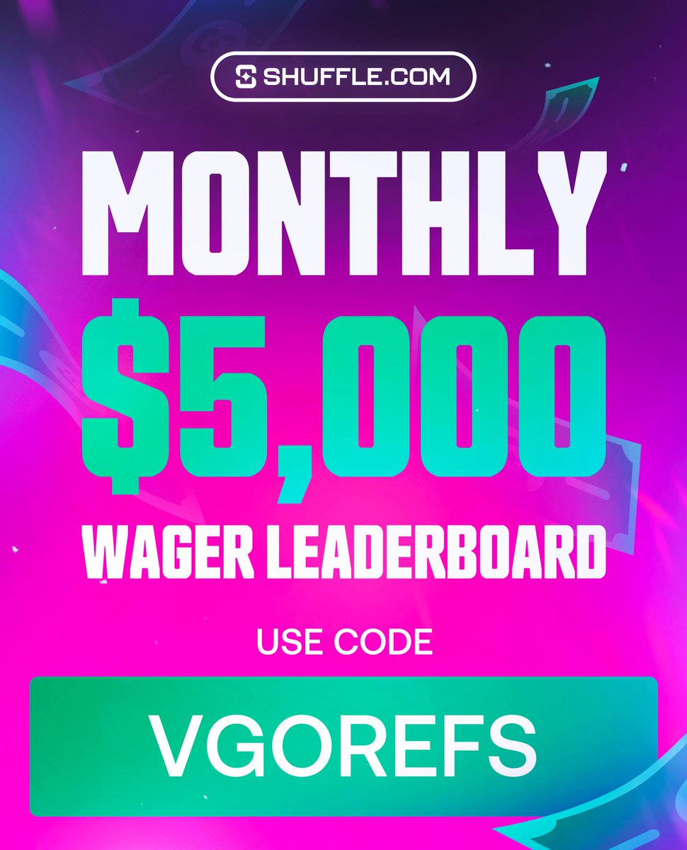 🤑 Random RT + Tag wins $100! 🤑 We're thrilled to announce the $5,000 Monthly Leaderboard in celebration of the Shuffle Partnership! Join and track the leaderboard stats here: 🔗 VGORefs.tv/leaderboard Sign up now: Shuffle.com/?r=vgorefs (Code VGOREFS) ❤️
