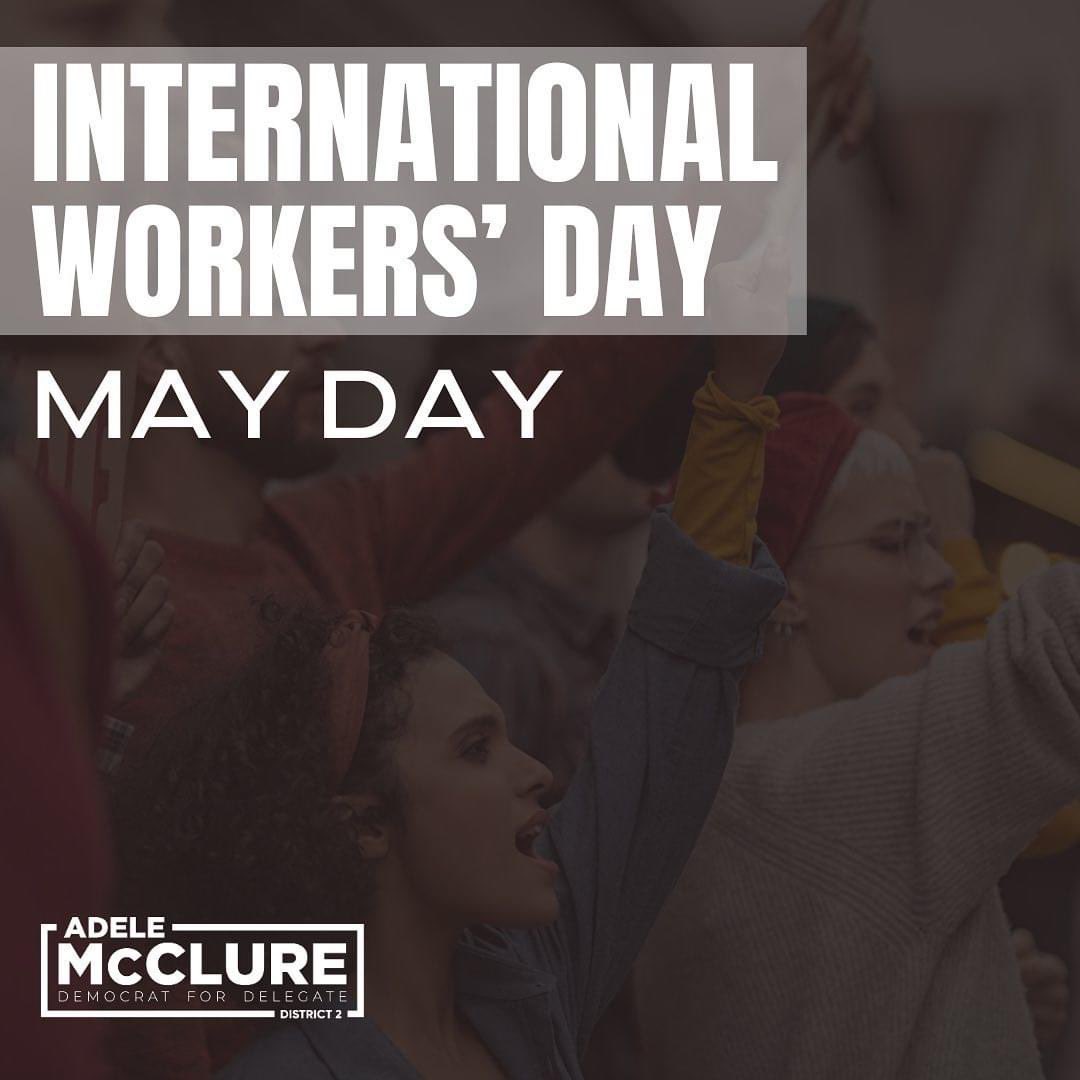 Today is May Day! #InternationalWorkersDay celebrates the contributions & strength of the working class. I stand with union workers at the forefront of advancing rights for working people, which is critical to ensuring a prosperous VA where everyone has the opportunity to thrive.