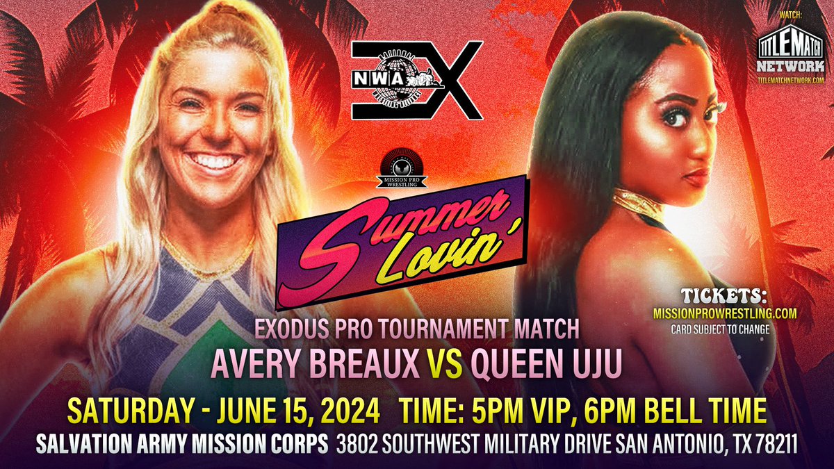 MissionProWres's tweet photo. 🌞 MATCH ANNOUNCEMENT 🌞 

@avery_breaux will take on Queen Uju at #MPWSummerLovin on June 15 in an @ExoProWrestling Tournament Match! 

Watch on @TitleMatchWN! 

🎟️ on sale at https://t.co/Bieu5i7szO! 

Sponsorships open now!! 

📧: missionprowrestling@gmail.com https://t.co/RXGtAzklWz