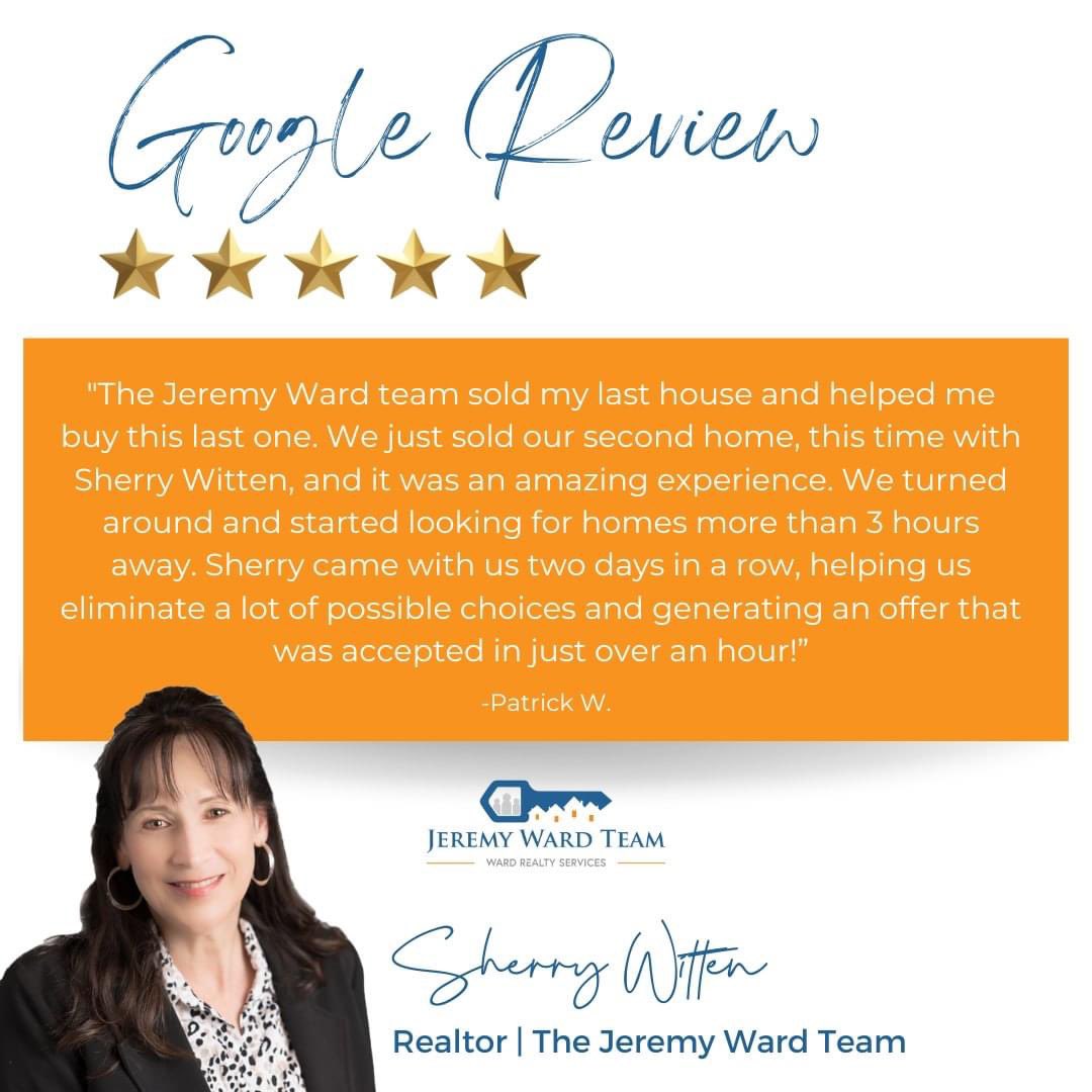 Thank you Patrick for allowing us to serve your family again with this move! You all are always awesome to work with. Sherry does an amazing job for her clients and truly loves being a realtor. We appreciate this 5 star review and the loyalty you have shown us over the years.