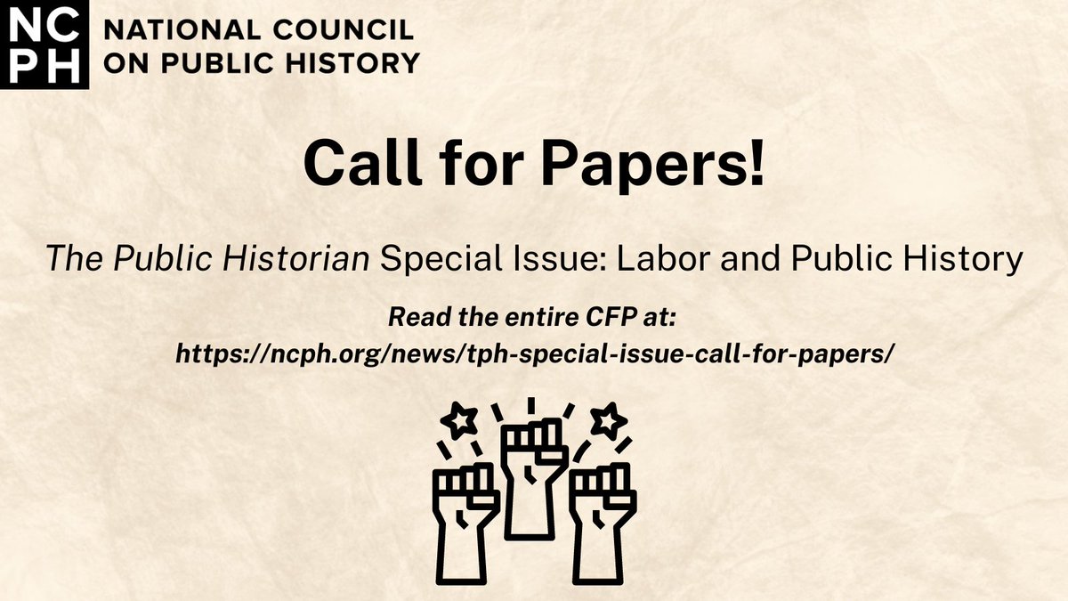 NCPH (@ncph) on Twitter photo It's May Day. And, appropriately, #TPHjournal is seeking proposals for a special issue on #Labor and #publichistory.
Read the full Call for Papers here: ncph.org/wpcontent/uplo… #CFP <a href="/ucpress/">University of California Press (is on Bluesky)</a> It's May Day. And, appropriately, #TPHjournal is seeking proposals for a special issue on #Labor and #publichistory.
Read the full Call for Papers here: ncph.org/wpcontent/uplo… #CFP <a href="/ucpress/">University of California Press (is on Bluesky)</a>