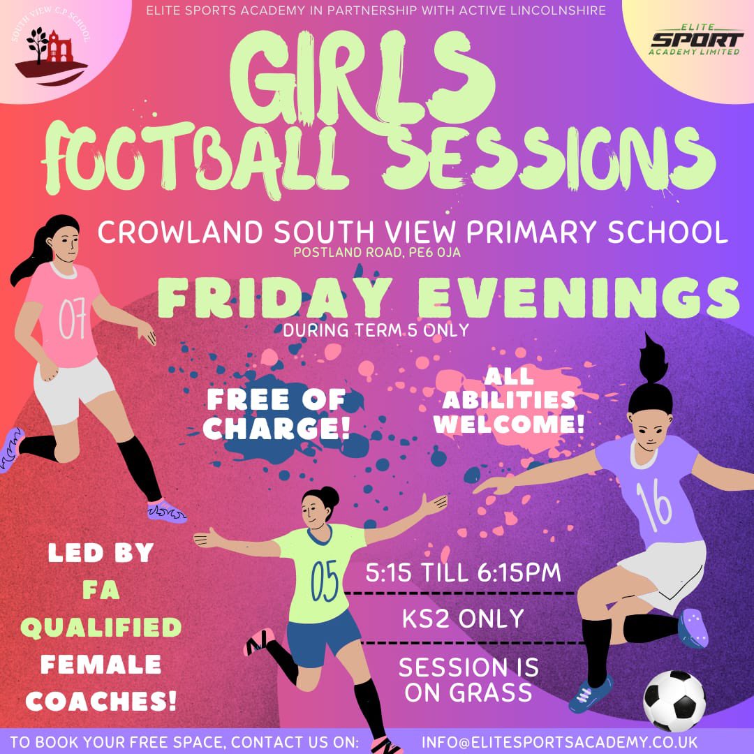 ⚽️Free Girls Football Every Friday ⚽️ All Abilities Welcome for Primary Aged Girls 📍Crowland Southview Primary School 📍5.15pm-6.15pm 📍Free of Charge to attend Every Friday upto and including Friday 24th May 😀 Please email us on - 📧 Info@elitesportsacademy.co.uk