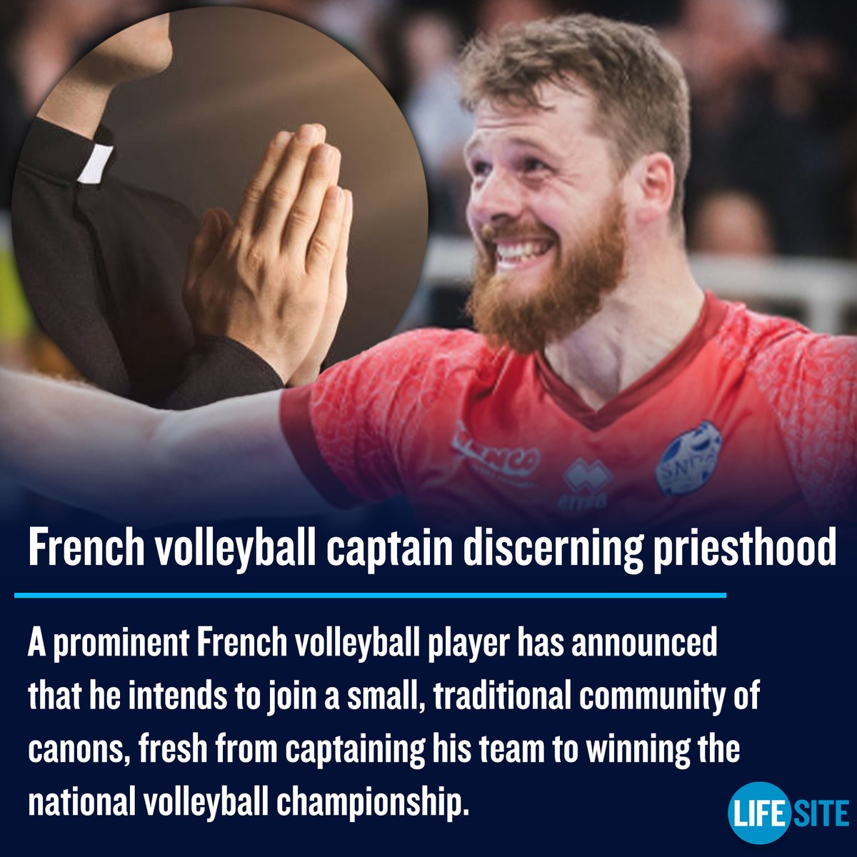 A prominent French volleyball player has announced that he intends to join a small, traditional community of canons, fresh from captaining his team to winning the national volleyball championship. MORE: lifesitenews.com/news/captain-o… #France #CatholicX #Catholic #Traditional