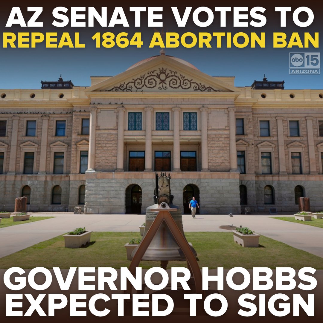#BREAKING NEWS: The Arizona Senate has voted to repeal the state's total abortion ban. If signed by Governor Hobbs, Arizona would revert to a 15-week ban. STORY: bit.ly/3Qr5qnD