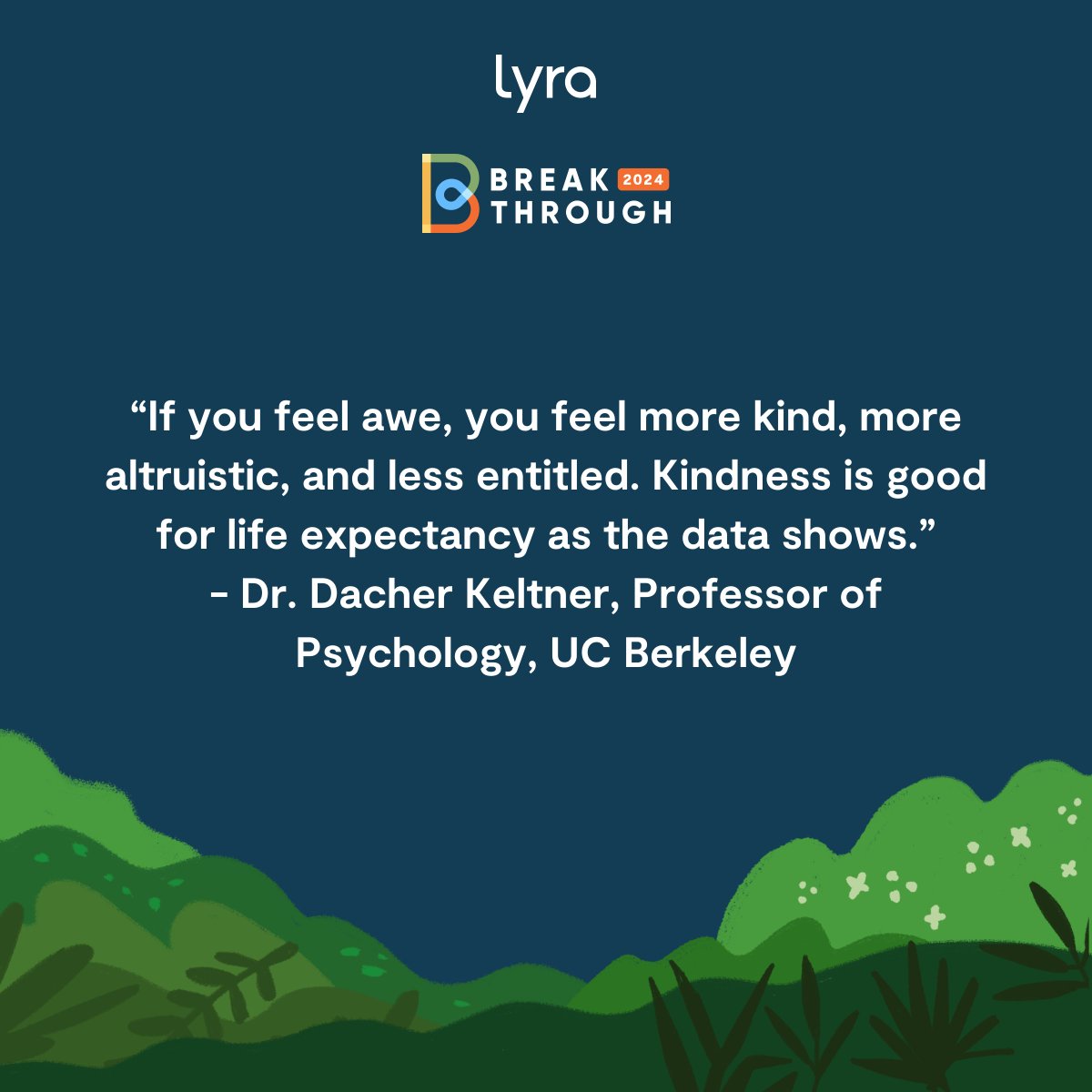 🌲 Overheard at #LyraBreakthrough: @UCBerkeley's Dr. Dacher Keltner took us on a journey through the science of awe, from its evolutionary origins to how it is experienced in art and music. Bottom line: Awe practices transform the mind and body. 🎵🎨 🎶