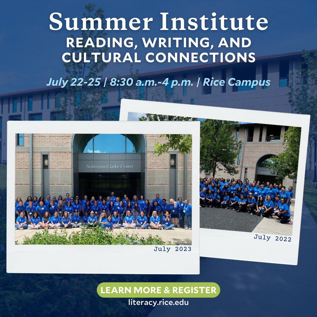 Unlock the power of literacy with @RiceUniversity's School Literacy & Culture! Join us for a transformative week at our Summer Institute. Explore new research, refine your teaching practices & build a community. Early registration ends 5/31. Enroll now! bit.ly/4dcL4Iu