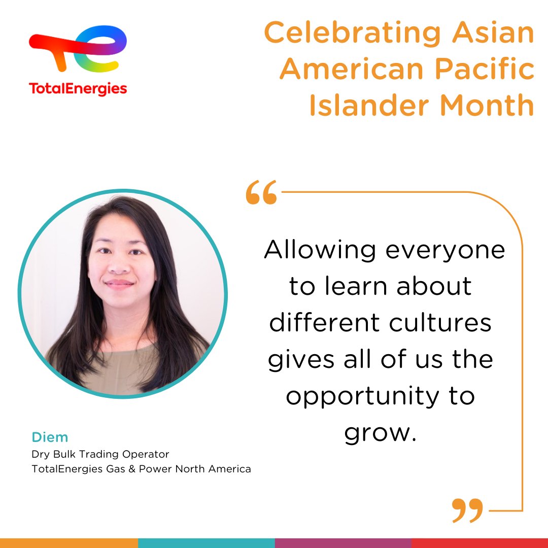 In May, #TotalEnergies celebrates Asian American and Pacific Islander Heritage Month to commemorate the contributions, culture, and achievements of the #AAPI community in the U.S. 🌏 Hear from some of our employees 🙌 📣 Diem