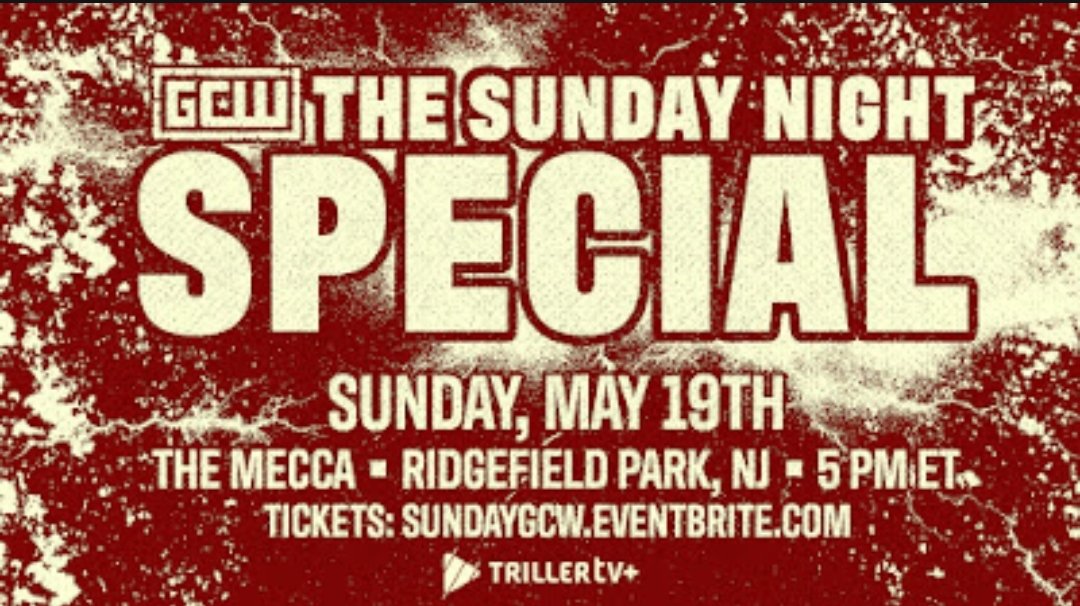 *BREAKING* GCW returns to 'The Mecca' in Ridgefield Park on Sunday, May 19th for The Sunday Night Special! Join us for an elegant evening of f*ckery in Bergen County! Tickets go On Sale this Friday (5/3) at 10AM... Watch LIVE on @FiteTV+ The Sunday Special Sun 5/19 - 5PM