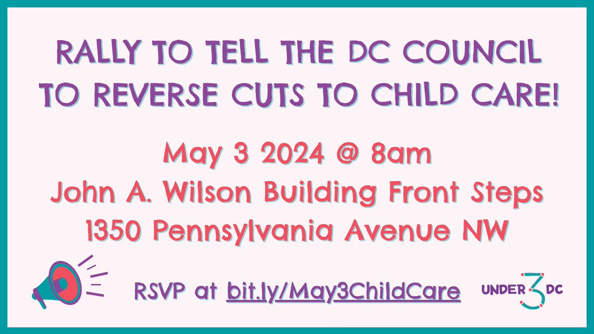 THIS FRIDAY: We're joining @SPACEsInAction and @Under3DC to rally together as we fight to save #childcare in the District. Cuts to the #PayEquityFund would hurt working families, annihilate child care and our local economy. Learn more to take action: bit.ly/May3ChildCare