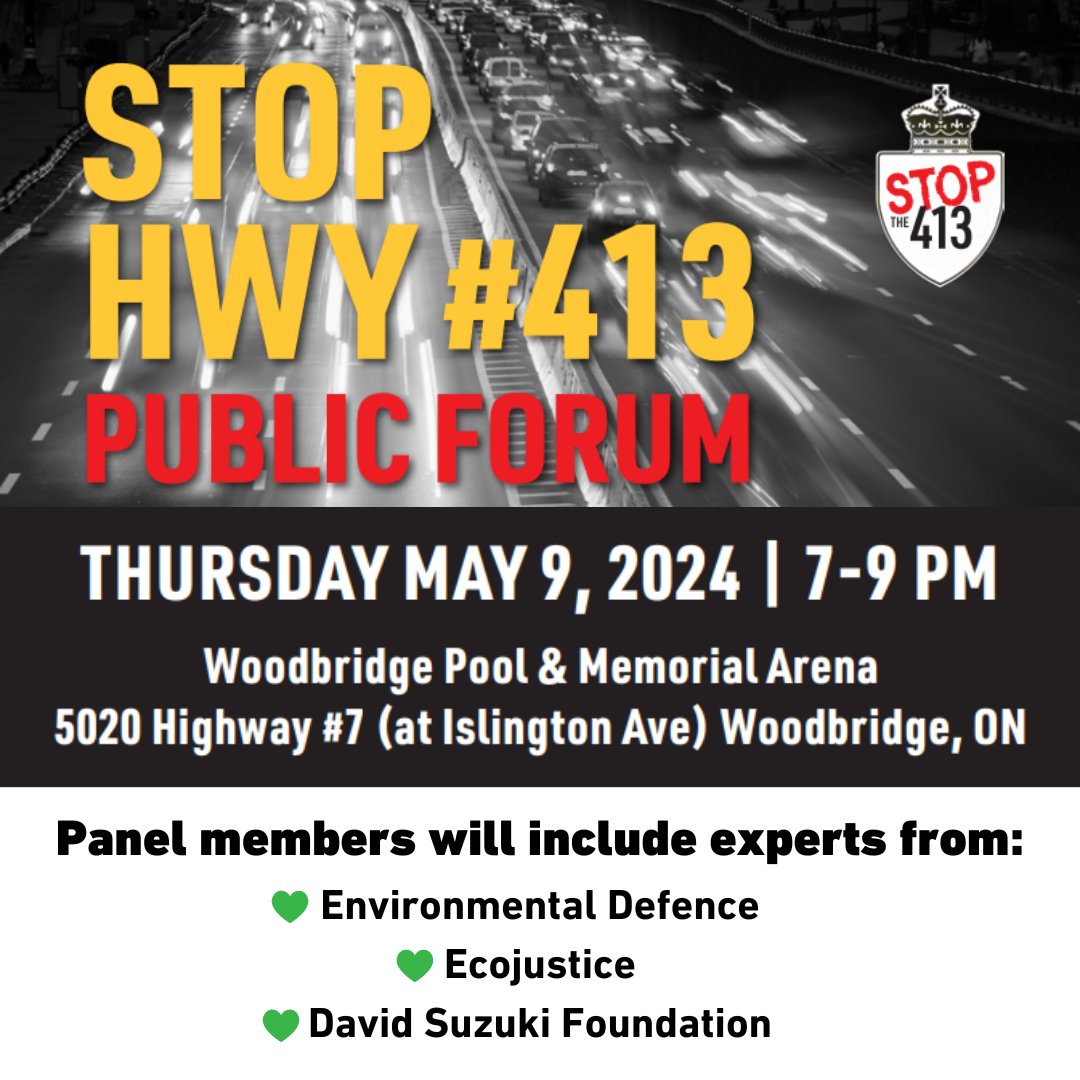 HWY 413 isn’t a done deal! Ontario residents concerned about this problematic project are invited to an in-person public forum taking place in Woodbridge on May 9 to talk issues & solutions. See you there!🚌 #StopHWY413 @STOPthe413NOW @envirodefence @ecojustice_ca