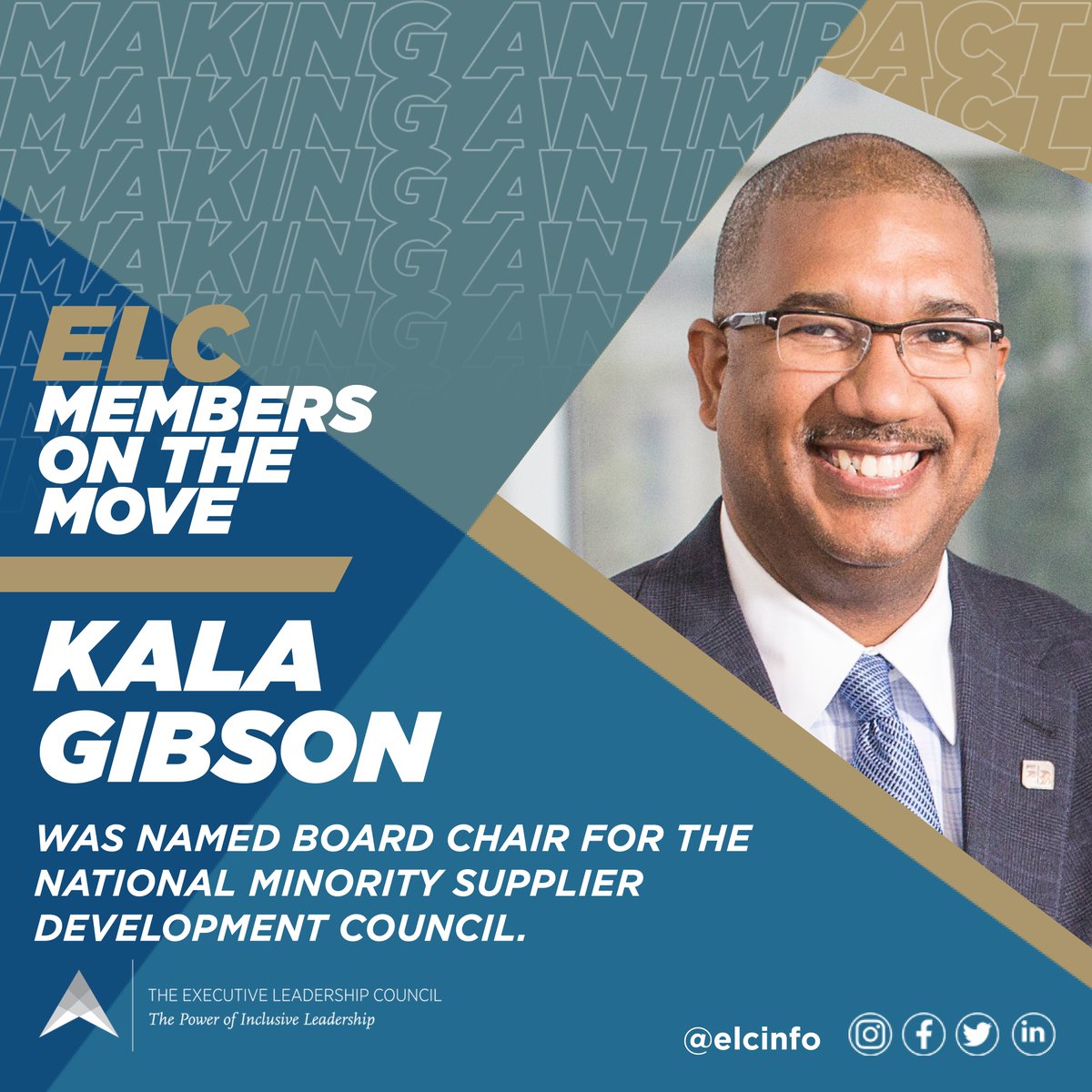 Congratulations to #ELCMember Kala Gibson, who was named Board Chair for the National Minority Supplier Development Council (@NMSDCHQ).

#ELCMembersOnTheMove #BlackMenLead #BlackExecutives #BlackLeadership